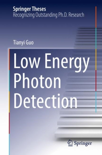 Book cover of: Low Energy Photon Detection. By: Tianyi Guo
