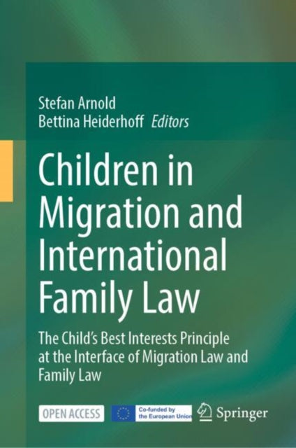 Book cover of: Children in Migration and International Family Law. By: Stefan Arnold