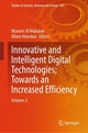 Book cover of: Innovative and Intelligent Digital Technologies; Towards an Increased Efficiency. By: Muneer Al Mubarak