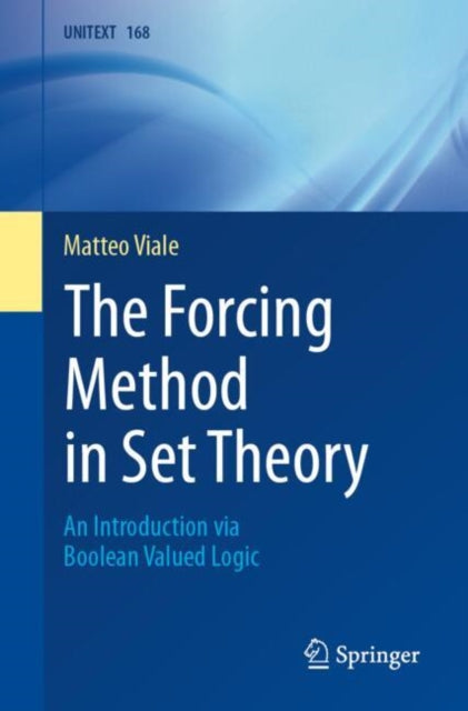 Book cover of: Forcing Method in Set Theory. By: Matteo Viale