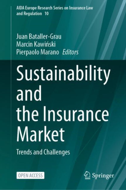 Book cover of: Sustainability and the Insurance Market. By: Juan Bataller-Grau