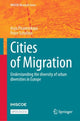 Book cover of: Cities of Migration. By: Asya Pisarevskaya