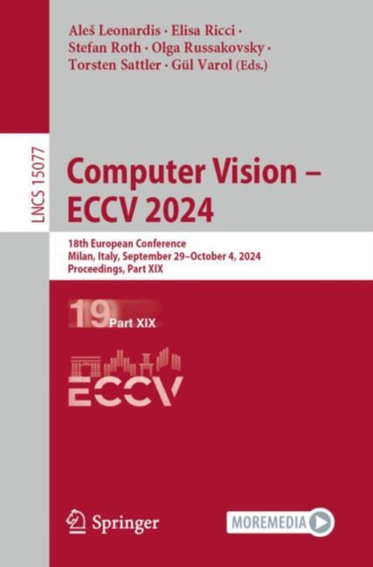 Book cover of: Computer Vision – ECCV 2024. By: Ales Leonardis