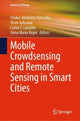 Book cover of: Mobile Crowdsensing and Remote Sensing in Smart Cities. By: Chaker Abdelaziz Kerrache