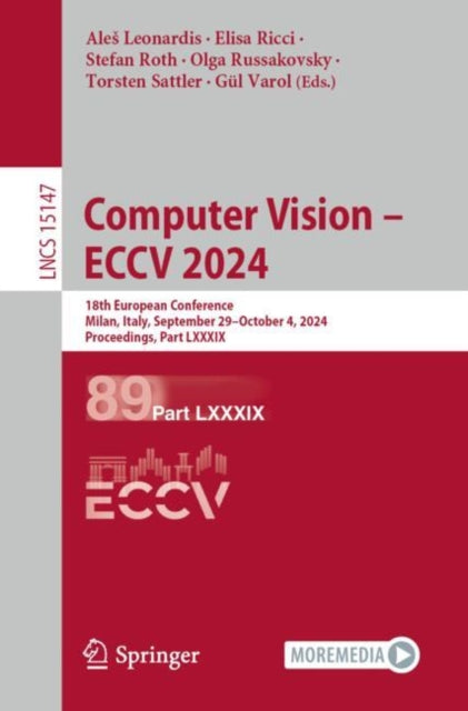 Book cover of: Computer Vision – ECCV 2024. By: Ales Leonardis