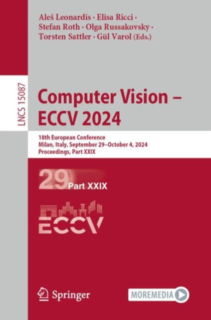Book cover of: Computer Vision – ECCV 2024. By: Ales Leonardis