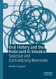 Book cover of: Oral History and the Holocaust in Slovakia. By: Monika Vrzgulová