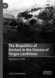 Book cover of: Biopolitics of Gesture in the Cinema of Yorgos Lanthimos. By: Carlo Comanducci