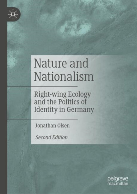 Book cover of: Nature and Nationalism. By: Jonathan Olsen