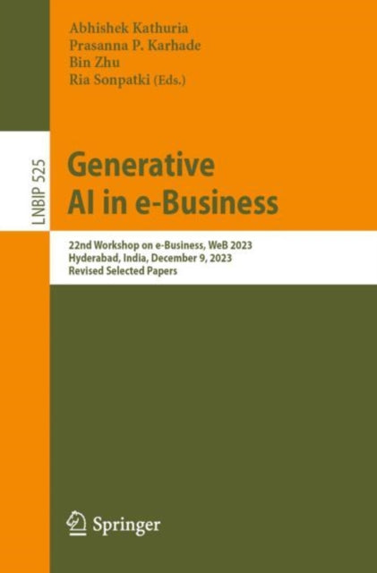 Book cover of: Generative AI in e-Business. By: Abhishek Kathuria