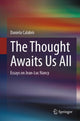 Book cover of: Thought Awaits Us All