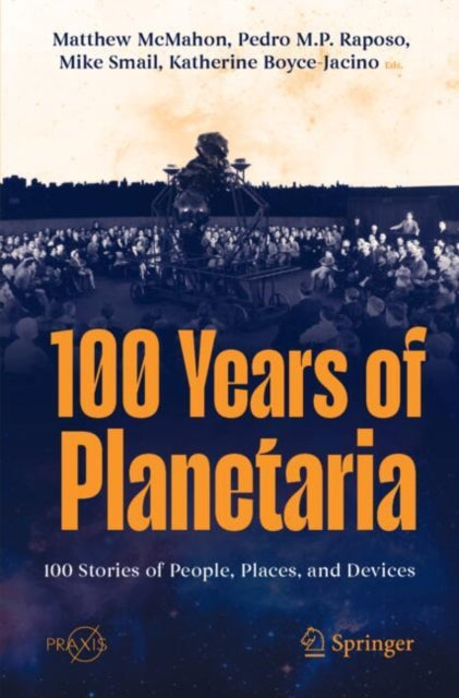 Book cover of: 100 Years of Planetaria