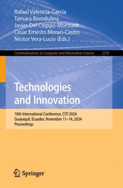 Book cover of: Technologies and Innovation. By: Rafael Valencia-García