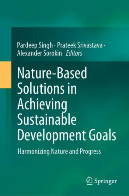 Book cover of: Nature-Based Solutions in Achieving Sustainable Development Goals