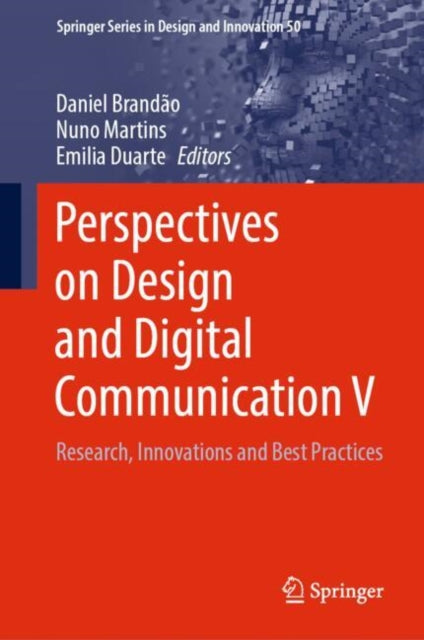 Book cover of: Perspectives on Design and Digital Communication V