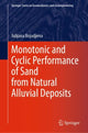 Book cover of: Monotonic and Cyclic Performance of Sand from Natural Alluvial Deposits. By: Julijana Bojadjieva