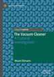 Book cover of: Vacuum Cleaner. By: Maud Ellmann