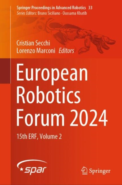 Book cover of: European Robotics Forum 2024. By: Cristian Secchi