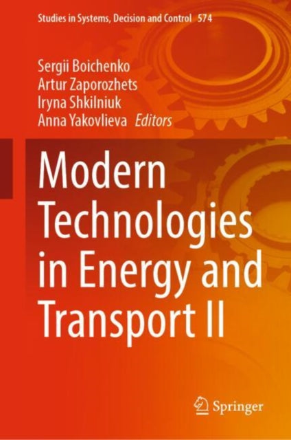 Book cover of: Modern Technologies in Energy and Transport II