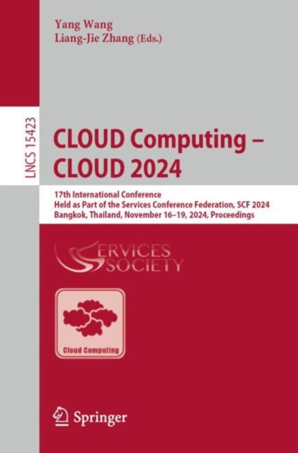 Book cover of: CLOUD Computing – CLOUD 2024. By: Yang Wang