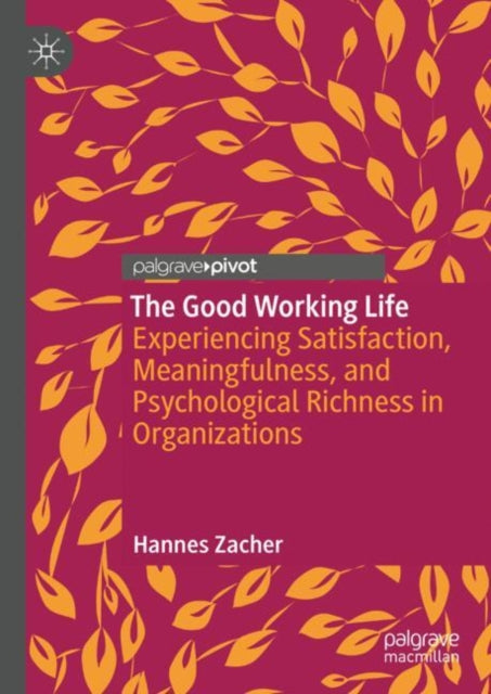 Book cover of: Good Working Life