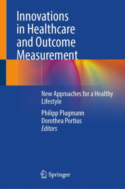 Book cover of: Innovations in Healthcare and Outcome Measurement