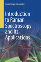 Book cover of: Introduction to Raman Spectroscopy and Its Applications. By: Carlos Vargas Hernandez