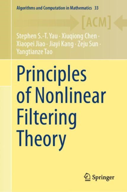 Book cover of: Principles of Nonlinear Filtering Theory. By: Xiuqiong Chen