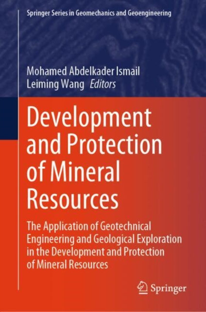 Book cover of: Development and Protection of Mineral Resources. By: Mohamed Abdelkader Ismail