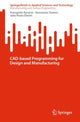 Book cover of: CAD-based Programming for Design and Manufacturing. By: Panagiotis Kyratsis