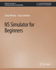 Book cover of: NS Simulator for Beginners. By: Eitan Altman