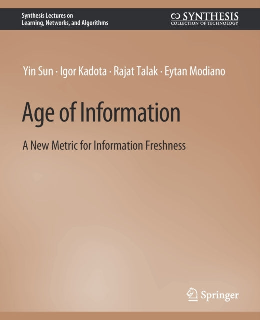 Book cover of: Age of Information. By: Yin Sun