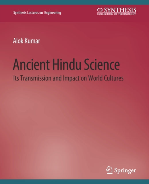 Book cover of: Ancient Hindu Science. By: Alok Kumar