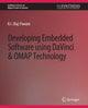 Book cover of: Developing Embedded Software using DaVinci and OMAP Technology. By: B.I. Pawate