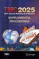 Book cover of: TMS 2025 154th Annual Meeting & Exhibition Supplemental Proceedings. By: Metals & Materials Society Minerals