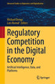 Book cover of: Regulatory Competition in the Digital Economy. By: Michael Denga