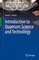 Book cover of: Introduction to Quantum Science and Technology. By: David S. Simon