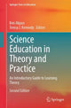 Book cover of: Science Education in Theory and Practice. By: Ben Akpan
