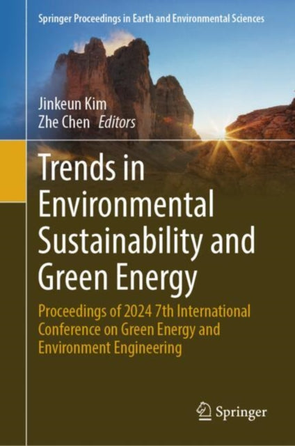 Book cover of: Trends in Environmental Sustainability and Green Energy. By: Jinkeun Kim