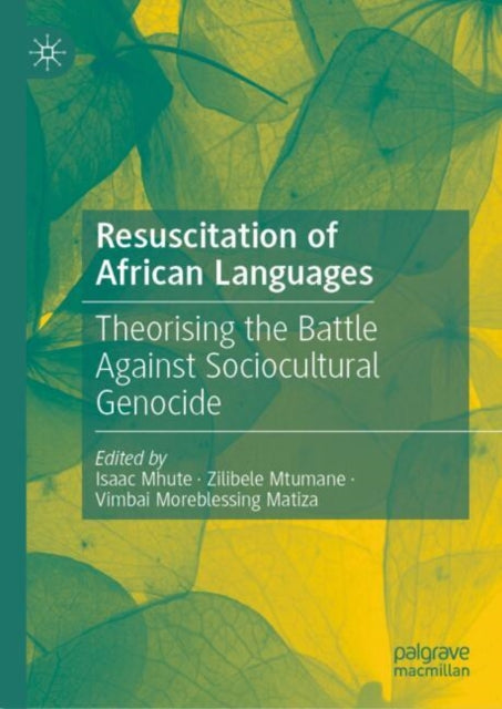 Book cover of: Resuscitation of African Languages. By: Isaac Mhute