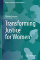Book cover of: Transforming Justice for Women. By: Sharon Duignan