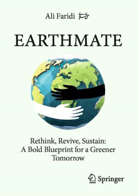 Book cover of: Earthmate. By: Ali Faridi Masouleh