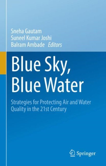Book cover of: Blue Sky, Blue Water. By: Sneha Gautam