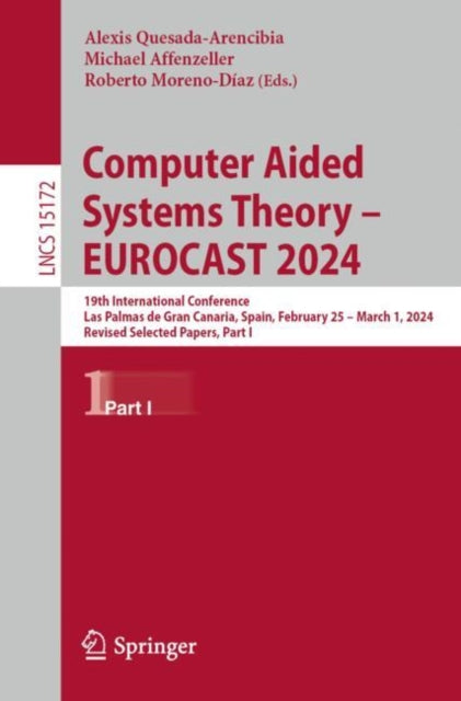 Book cover of: Computer Aided Systems Theory – EUROCAST 2024