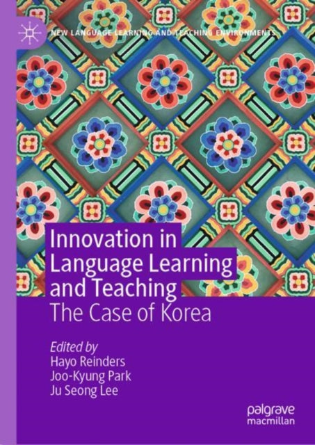 Book cover of: Innovation in Language Learning and Teaching. By: Hayo Reinders