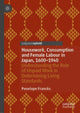 Book cover of: Housework, Consumption and Female Labour in Japan, 1600—1940. By: Penelope Francks