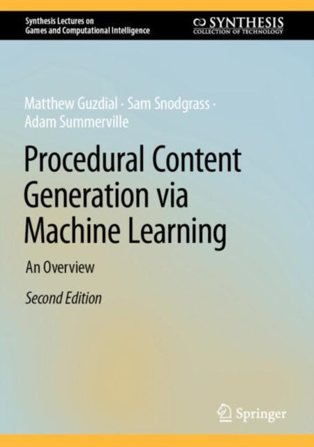 Book cover of: Procedural Content Generation via Machine Learning. By: Matthew Guzdial
