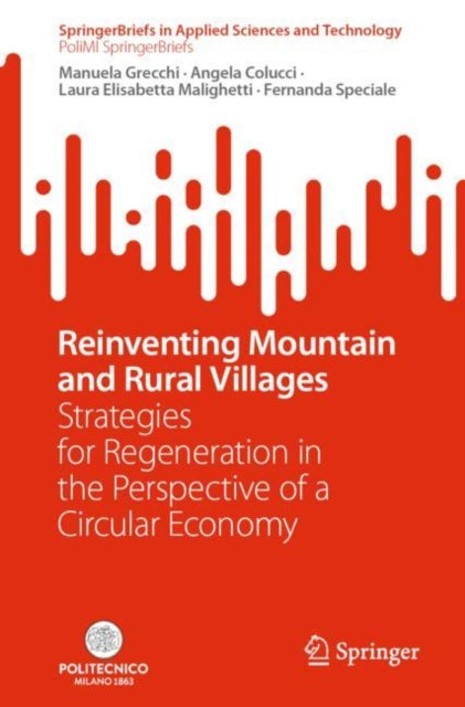 Book cover of: Reinventing Mountain and Rural Villages. By: Manuela Grecchi