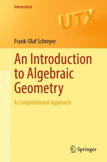 Book cover of: Introduction to Algebraic Geometry. By: Frank-Olaf Schreyer