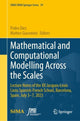 Book cover of: Mathematical and Computational Modelling Across the Scales